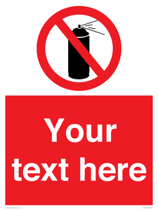 Custom prohibition no aerosol